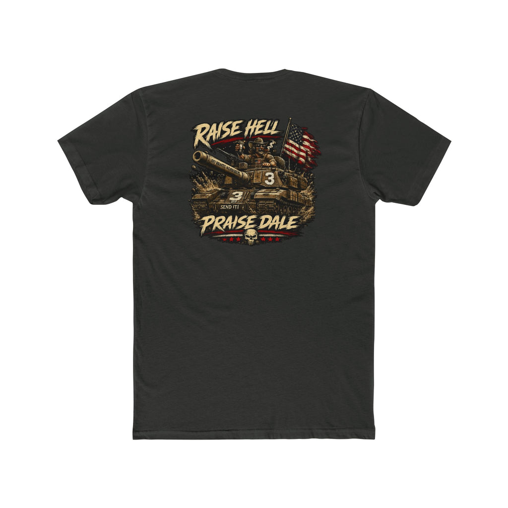 Raise Hell Praise Dale
