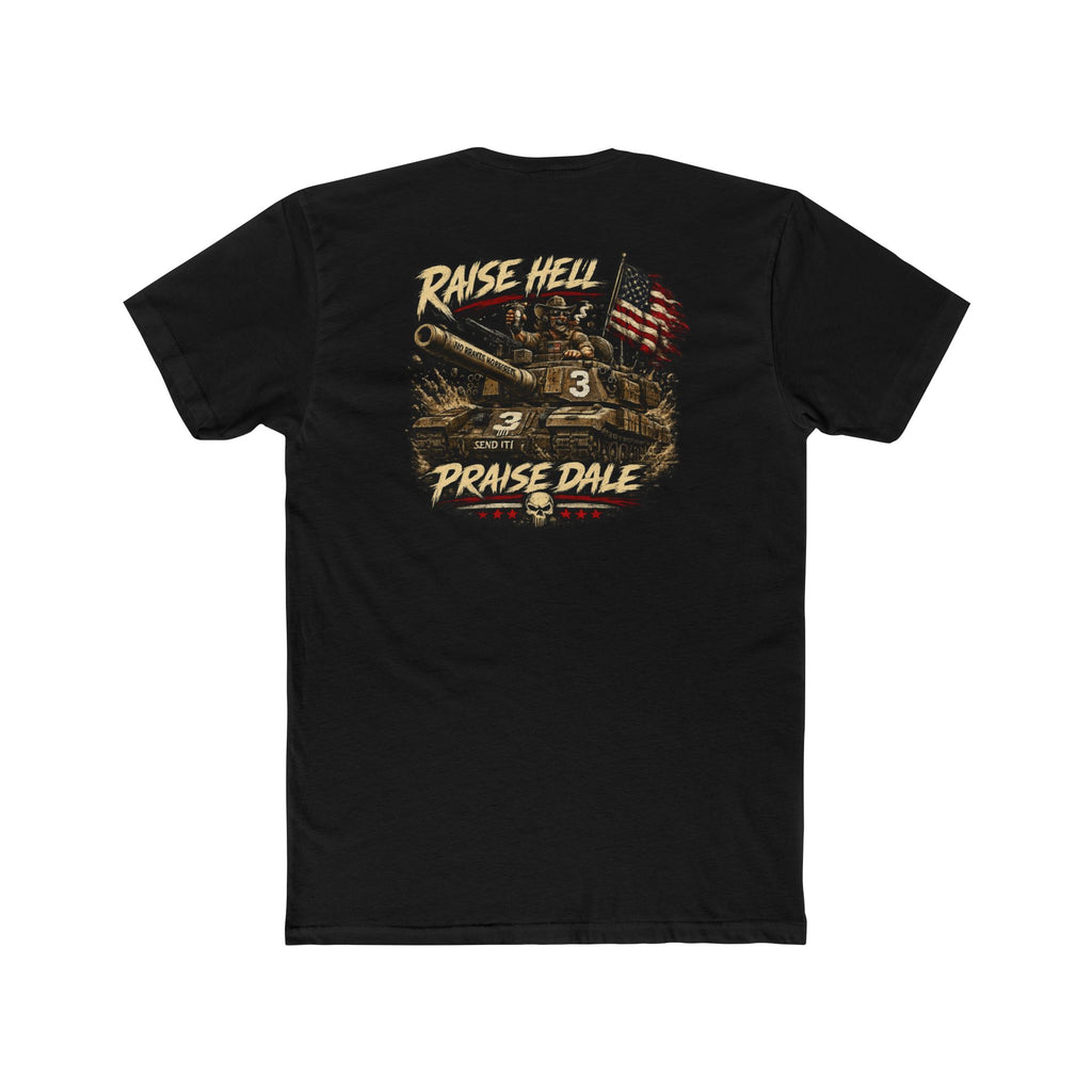 Raise Hell Praise Dale