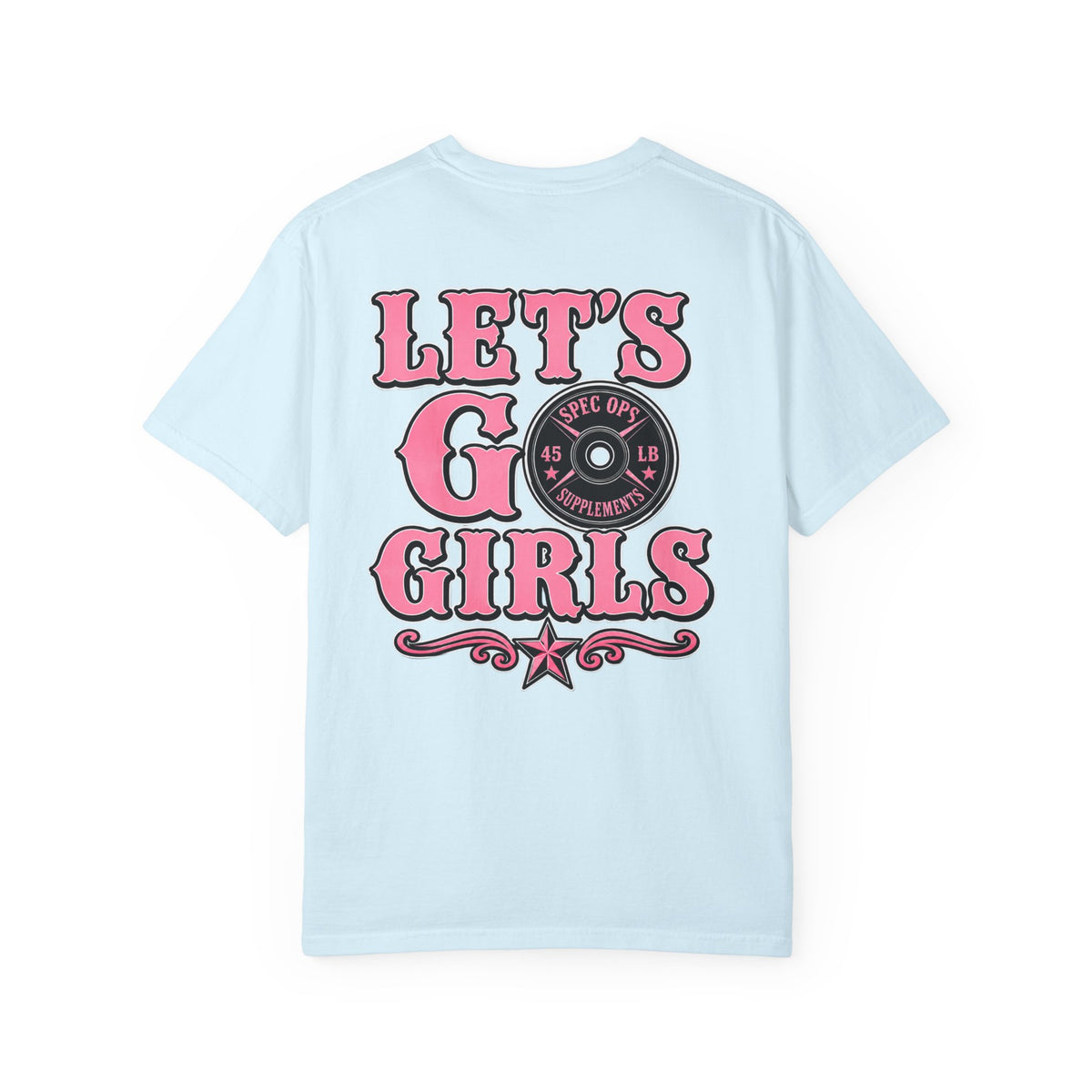Let’s Go Girls Weightlifting T-Shirt